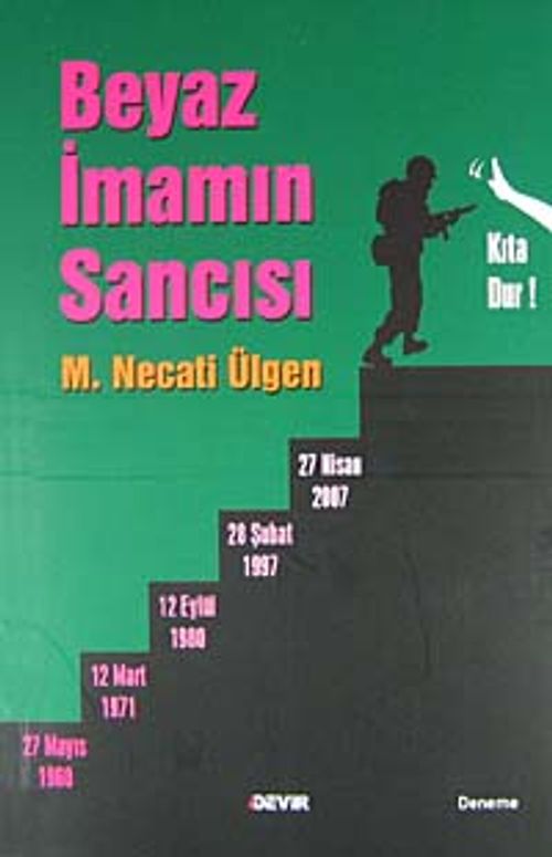 Beyaz İmamın Sancısı
