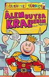 Alem Buysa Kral Benim (İmza: Nokta)