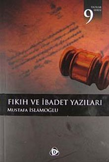 Fıkıh ve İbadet Yazıları