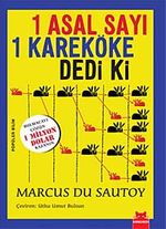 1 Asal Sayı 1 Kareköke Dedi Ki