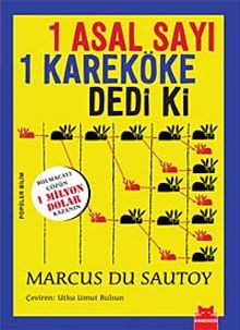 1 Asal Sayı 1 Kareköke Dedi Ki