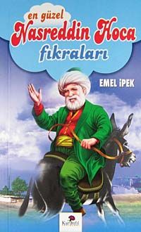 En Güzel Nasreddin Hoca Fıkraları