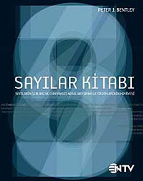 Sayılar Kitabı & Sayıların Sırları ve Dünyamızı Nasıl Meydana Getirdiklerinin Hikayesi