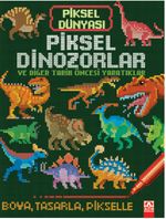 Piksel Dünyası - Piksel Dinozorlar ve Tarih Öncesi Yaratıklar