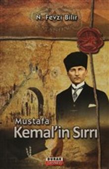 Mustafa Kemal'in Sırrı