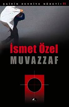 Muvazzaf / Şairin  Devriye Nöbeti -11