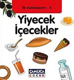 Yiyecek İçecekler / İlk Kelimelerim -4