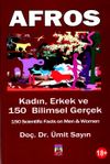 Afros & Kadın, Erkek ve 150 Bilimsel Ger&ccedil;ek
