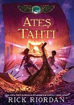 Ateş Tahtı / Kane Günceleri 2