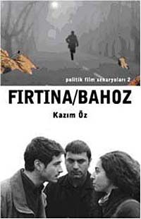 Fırtına / Bahoz