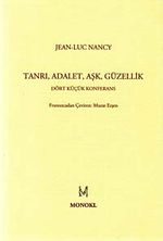 Tanrı, Adalet, Aşk, Güzellik & Dört Küçük Konferans