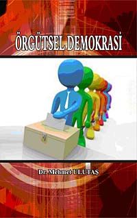 Örgütsel Demokrasi & Katılımcı Yönetim