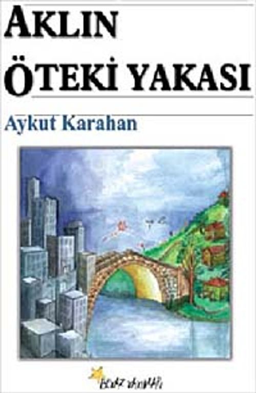 Aklın Öteki Yakası
