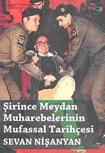 Şirince Meydan Muharebelerinin Mufassal Tarihçesi