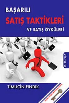 Başarılı Satış Teknikleri ve Satış Öyküleri