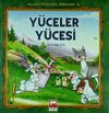 Y&uuml;celer Y&uuml;cesi / Allah'ın G&uuml;zel İsimleri