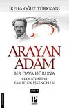 Arayan Adam 2. Cilt & Bir Dava Uğruna 44 Olayları ve Tabutluk İşkenceleri