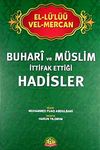 El-L&uuml;'l&uuml;&uuml; vel Mercan - Buhari ve M&uuml;slim İttifak Ettiği Hadisler (İthal)