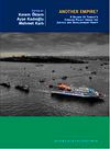 Another Empire? & A Decade of Turkey's Foreign Policy Under the Justice and Development Party