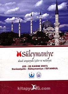 Süleymaniye & Ulusal Sempozyum Şehir ve Medeniyet 