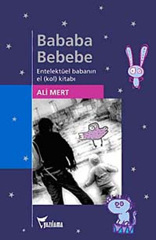 Bababa Bebebe & Entelektüel Babanın El (kol) Kitabı