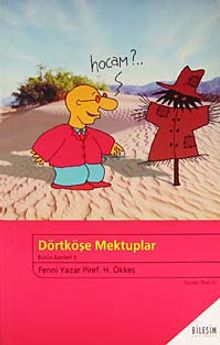 Dörtköşe mektuplar / Bütün Eserleri II