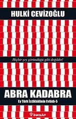 Abra Kadabra & Ey Türk İstikbalinin Evladı - 5