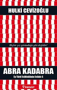 Abra Kadabra & Ey Türk İstikbalinin Evladı - 5