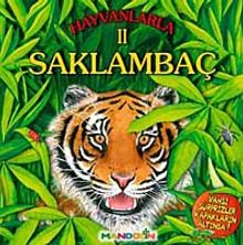 Hayvanlarla Saklambaç II
