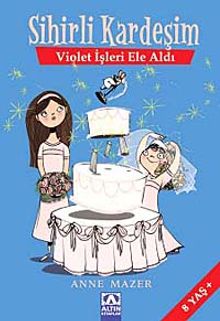 Sihirli Kardeşim - Violet İşleri Ele Aldı