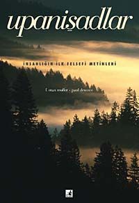 Upanişadlar & İnsanlığın İlk Felsefi Metinleri