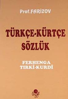 Türkçe - Kürtçe Sözlük