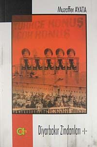 Diyarbakır Zindanları (2 Cilt)