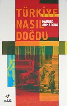 Türkiye Nasıl Doğdu?
