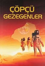 Çöpçü Gezegenler