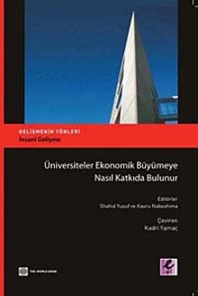 Üniversiteler Ekonomik Büyümeye Nasıl Katkıda Bulunur