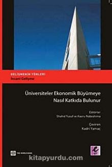 Üniversiteler Ekonomik Büyümeye Nasıl Katkıda Bulunur - Kolektif