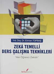 Zeka Temelli Ders Çalışma Teknikleri