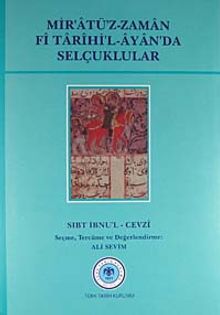 Mir'atü'z-Zaman Fi Tarihi'l-Ayan'da Selçuklular