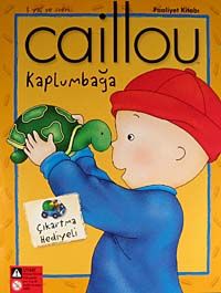 Caillou Kaplumbağa Faaliyet Kitabı / Çıkartma Hediyeli