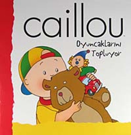 Caillou Oyuncaklarını Topluyor