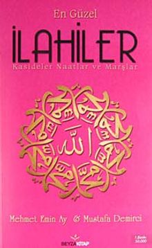 En Güzel İlahiler & Kasideler Naatlar ve Marşlar