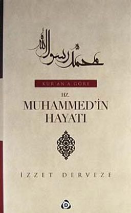 Kur'an'a Göre Hz. Muhammed'in Hayatı (2 Cilt Takım)