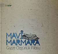 Mavi Marmara Gazze Özgürlük Filosu