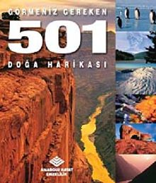 Görmeniz Gereken 501 Doğa Harikası