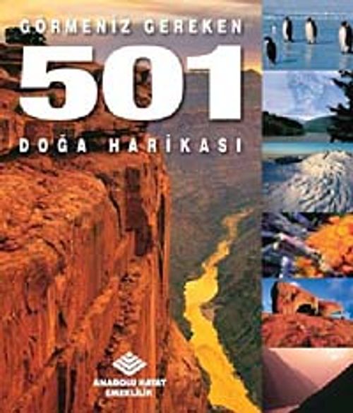 Görmeniz Gereken 501 Doğa Harikası
