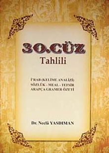 30. Cüz Tahlili & İ'rab (Kelime Analizi) Sözlük - Meal - Tefsir Arapça Gramer Özeti