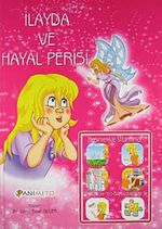 İlayda ve Hayal Perisi / Besinler ve Vitaminler