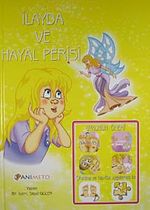 İlayda ve Hayal Perisi / Uykunun Önemi