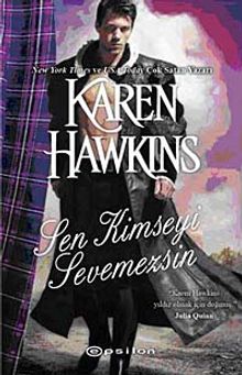 Sen Kimseyi Sevemezsin